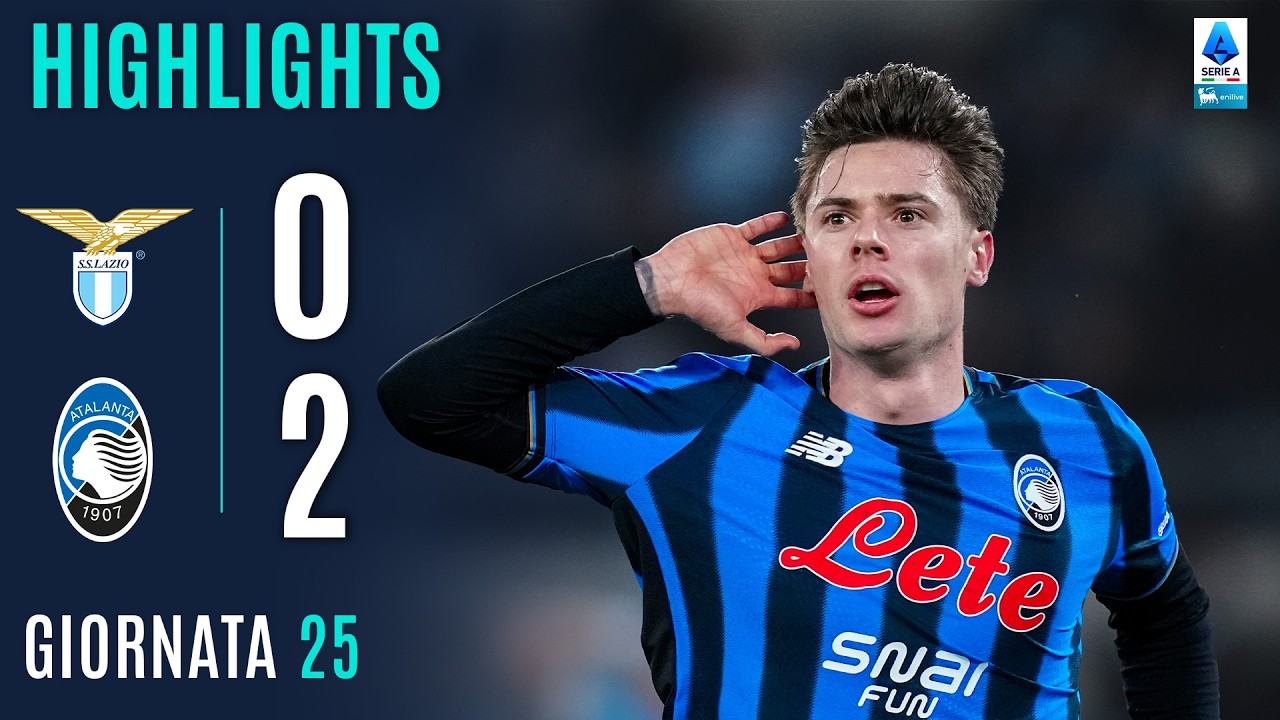 LAZIO-ATALANTA 0-2 | HIGHLIGHTS | 25ª GIORNATA | SERIE A ENILIVE 2025/26