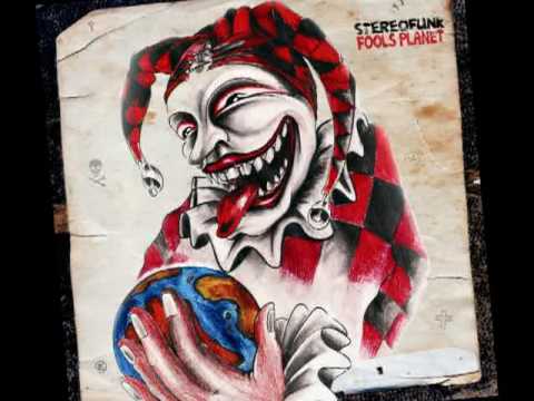STEREOFUNK - FOOLS PLANET