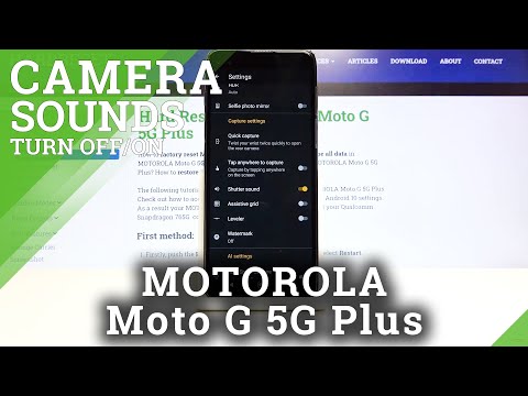 How to Manage Sounds in Camera in MOTOROLA Moto G 5G Plus– Shutter Sound