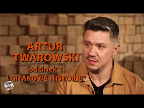 ARTUR TWAROWSKI w GUITAR STORIES - odcinek 1