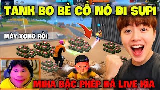 K1 Cùng Supi TV “Thử Thách Tank Bo Lấy Chuỗi 999 TC” Bẻ Cổ Luôn Miha Bậc Phép Đá Live Và Cái Kết ???