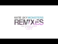 Katie Sky - Monsters (Alex S Remix) 