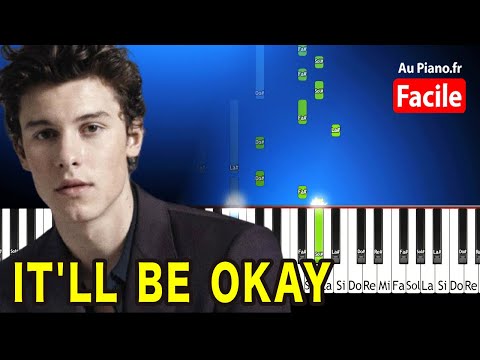 Shawn Mendes - It ll be okay Piano Tutorial FACILE (Au Piano.fr)