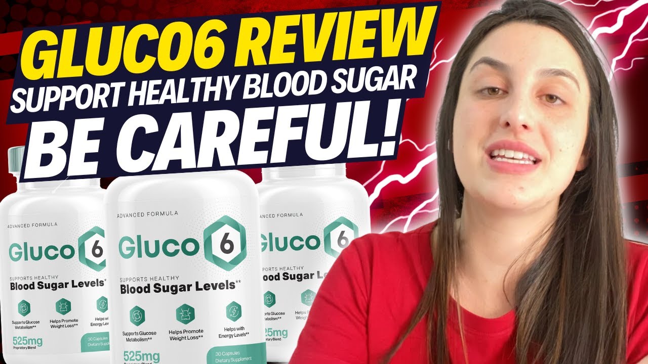 GLUCO6 (( BE CAREFUL! )) Gluco6 Reviews - Gluco6 Blood Sugar - Gluco6 Supplement - Gluco6 Amazon
