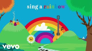 Sing a Rainbow Music Video