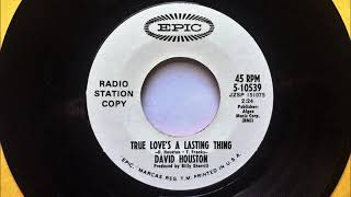 Baby Baby (I Know You&#39;re A Lady) + True Love&#39;s A Lasting Thing , David Houston ,1969