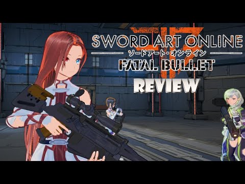 Vidéo Sword Art Online: Fatal Bullet  - Complete Edition