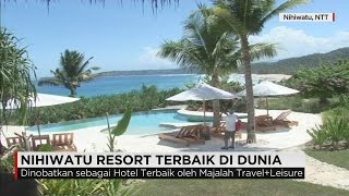 Nihiwatu Resort Terbaik di Dunia