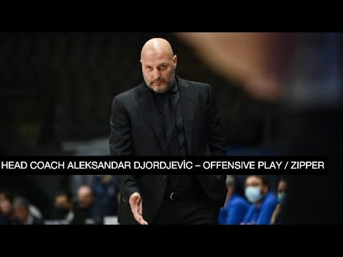 Head Coach Aleksandar Djordjevic Offensive Play - Zipper | Fenerbahçe