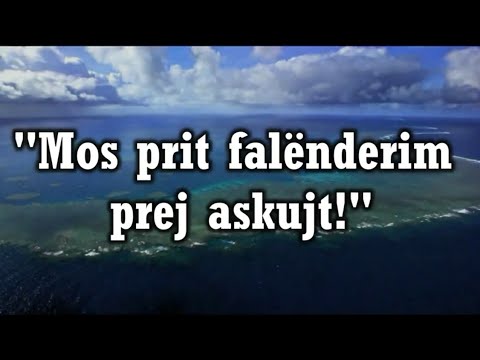 Mos prit falenderim prej askujt - Mos u Trishto | Kapitulli 7