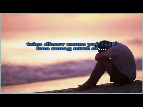 Khab Lis - tseem khuv xim qees karaoke