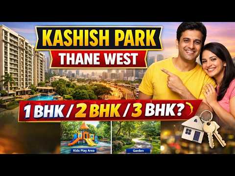 Kashish Park Thane |  Luxury 2 & 3 BHK Homes — video