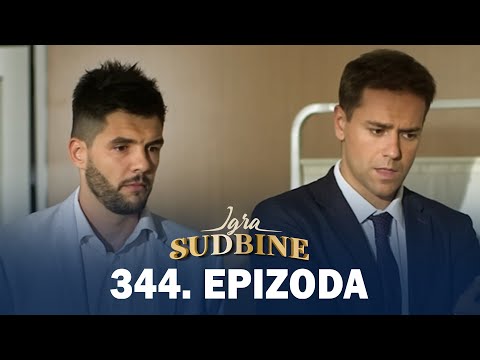 Igra sudbine | Sezona 02 | Epizoda 344 (domaća serija)