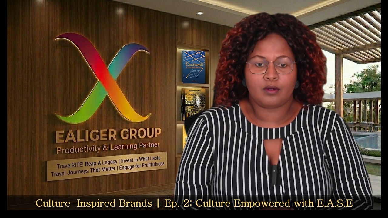 Culture Inspired Brands | Ep.2 :Culture Empowered with E.A.S.E