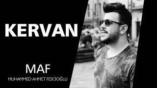 Kervan🌹| Muhammed Ahmet Fescioğlu