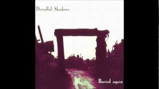 DREADFUL SHADOWS - Condemnation