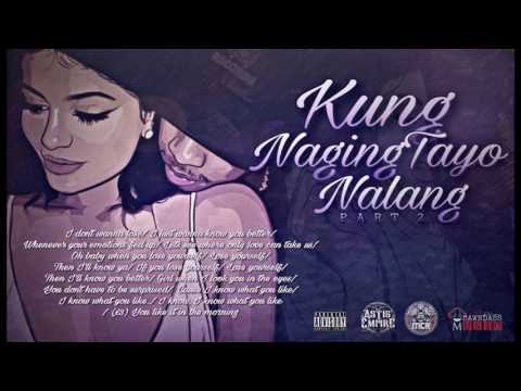 Kung Naging Tayo Nalang (Part2) - Jr.Crown & Nigz