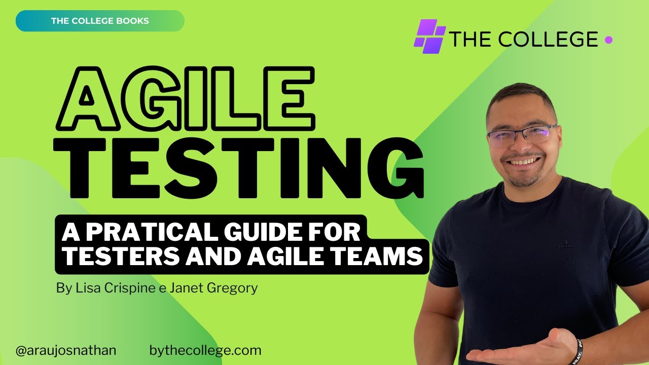 THE COLLEGE | AGILE TESTING | CAPÍTULO 2 | AULA 8 | TER CORAGEM