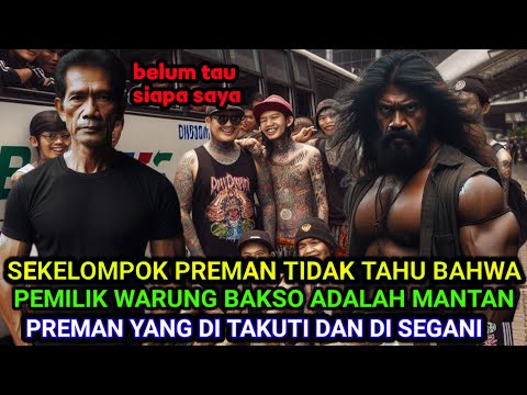 KISAH NYATA ❗PREMAN TERMINAL GARUT TIDAK TAHU BAHWA PEMILIK WARUNG BAKSO ADALAH MANTAN PREMAN