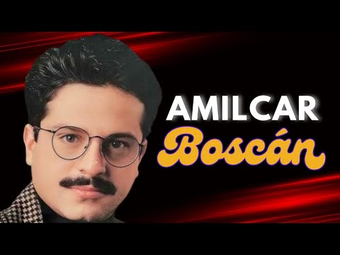 AMILCAR BOSCÁN Mix - Los Olores del Amor, Respuesta, La Era de la Sinceridad
