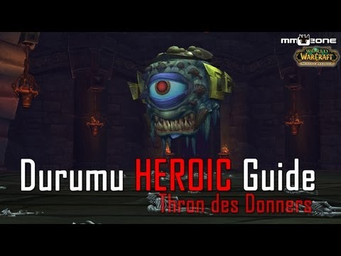 Durumu (10/25) HEROIC Guide - Thron des Donners