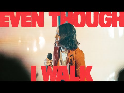 Thumbnail for Even Though I Walk  video