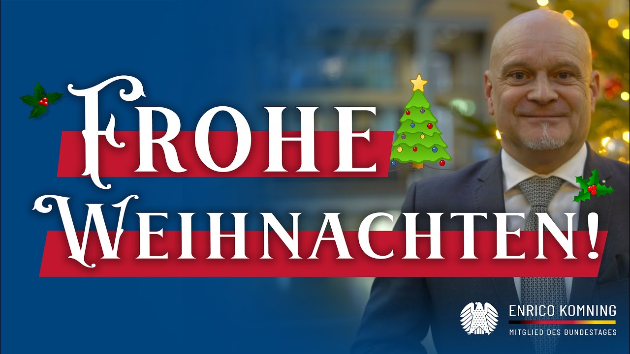 Frohe Weihnachten! | Enrico Komning MdB
