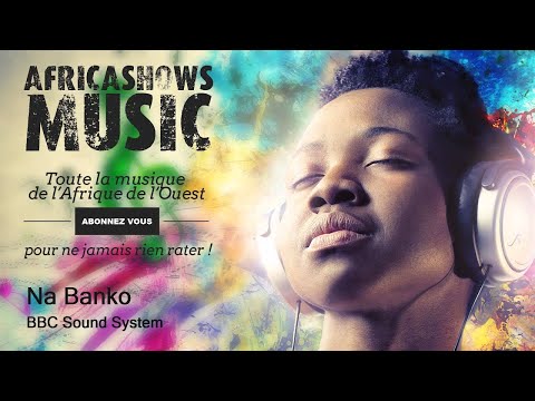 Na Banko - BBC Sound System
