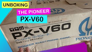 Unboxing the Pioneer PX V60 | #Retro #Retrocomputing #Retrocomputers