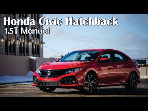 2017 Honda Civic Hatchback 1.5T Manual | Review in Slideshow | Earning the Sport label.