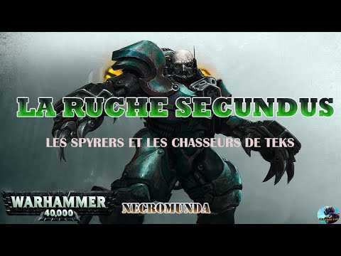 Necromunda : La Ruche Secundus [Les Spyrers et les Chasseurs de Teks]