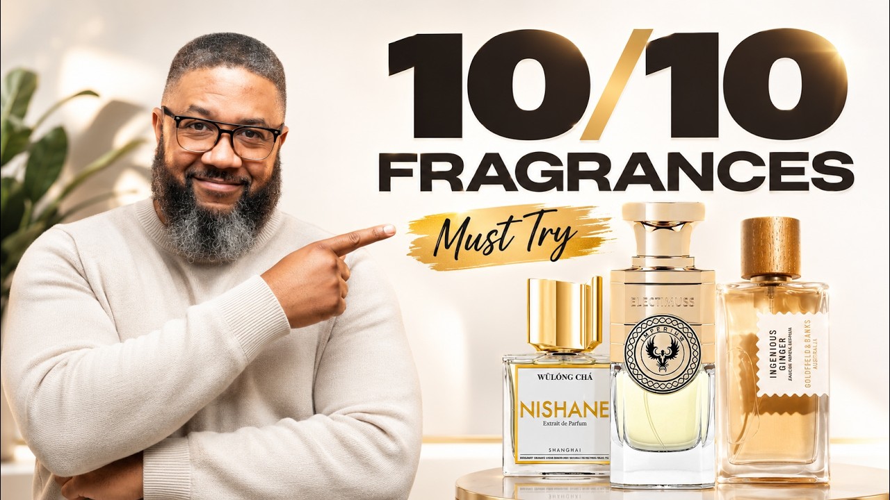 The ONLY Fragrances I Rate 10/10 (My Best of All Time)