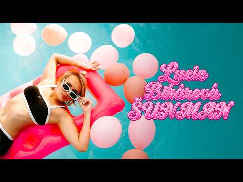 Lucie Bikárová - ŠUN MAN (Official video) prod. Vajdis