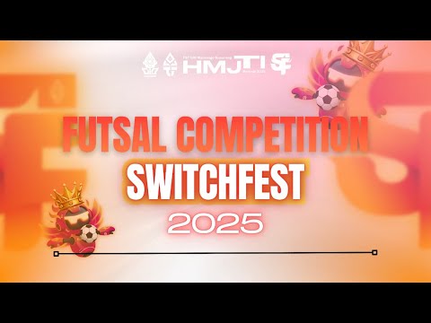 FINAL Futsal Competition Switchfest 2025