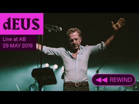 dEUS plays 'The Ideal Crash' Live at AB - Ancienne Belgique (Rewind concert)