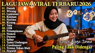 Download lagu Lagu Jawa Viral Terbaru 2026 🎶 Lamunan, Kisinan, Nemen - Cover Lagu Jawa Paling Enak Didengar mp3