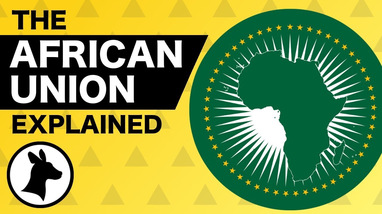 The African Union Explained