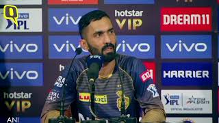 IPL 2019: KKR Captain Dinesh Karthik on Three-Wicket Loss to Rajasthan| The Quint