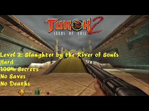 Turok 2: Seeds of Evil HD | Hard, 100% | Level 2: Slaughter by the River of Souls