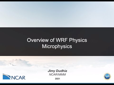 WRF Physics: Microphysics