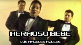Los Angeles Azules - Hermoso Bebé (Cumbias 2023)