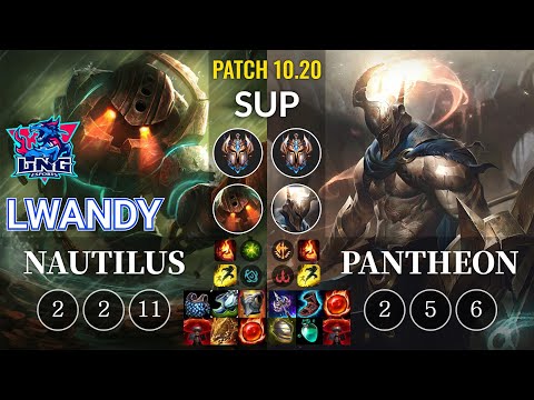 LNG lwandy Nautilus vs Pantheon Sup - KR Patch 10.20