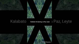 preview picture of video 'Kalabato Hot Spring, La Paz, Leyte'