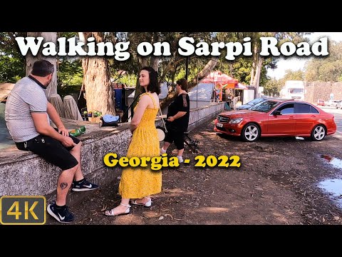 Walking on Sarpi Road - Georgia - 2022 - 4K 🇬🇪