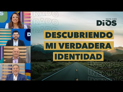 VayaconDiosEp. 833 - Descubriendo mi verdadera identidad