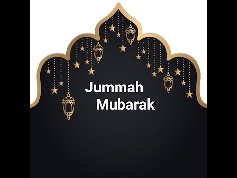 Jumma wishes whatsapp video - Jumma Mubarak