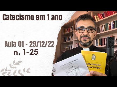 Catecismo em 1 ano - Aula 1 (29/12/2022)