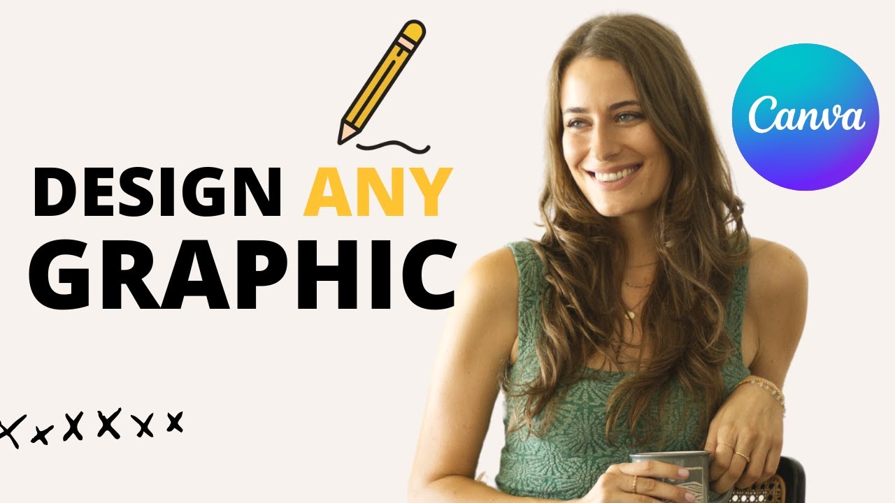 How to Design Any Graphic! (Canva Tutorial)