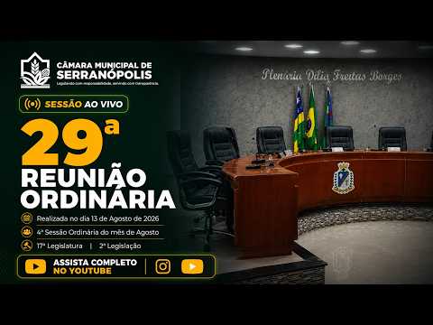 29ª Sessão Ordinária de 2026 – Câmara Municipal de Serranópolis GO