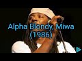 Alpha Blondy, Miwa (1986)...